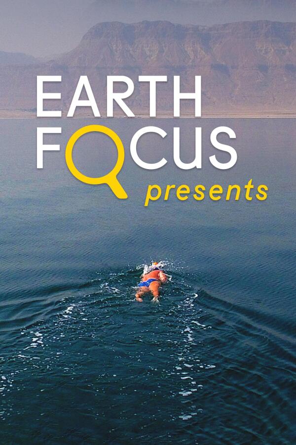 Earth Focus Presents