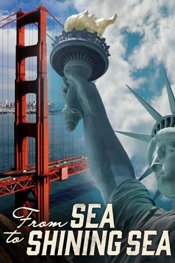 From Sea to Shining Sea