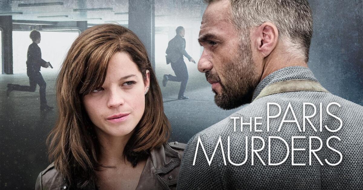 Stream the paris murders seasons full episodes kcet